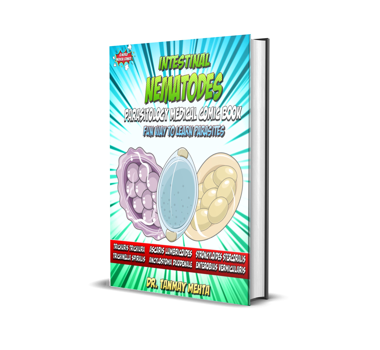 Intestinal Nematodes: Parasitology Medical Comic Book